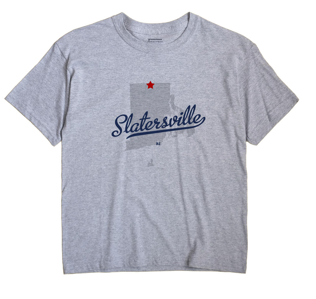 Slatersville, Rhode Island RI Souvenir Shirt
