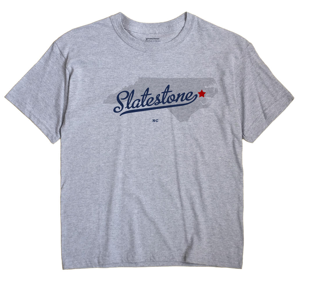 Slatestone, North Carolina NC Souvenir Shirt