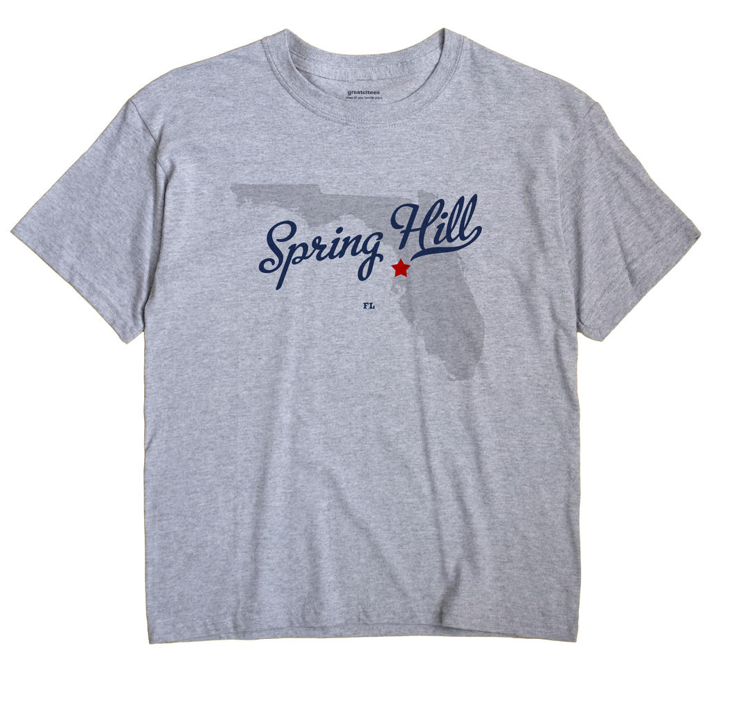 Spring Hill, Hernando County, Florida FL Souvenir Shirt