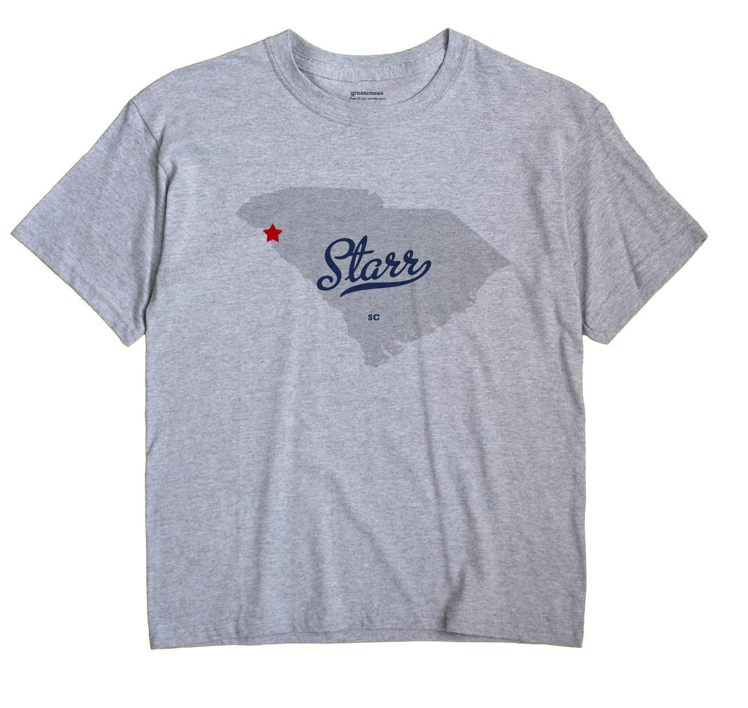 Starr, South Carolina SC Souvenir Shirt