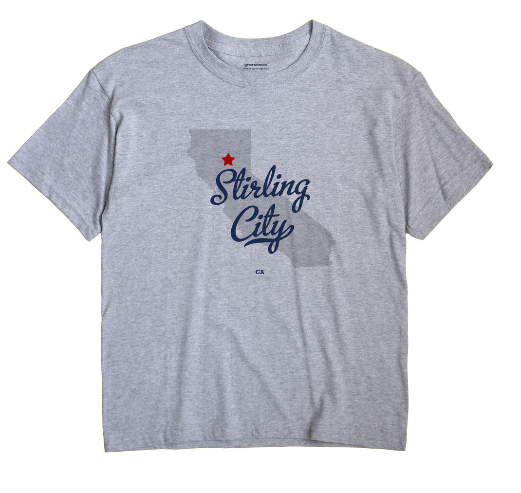 Stirling City, California CA Souvenir Shirt