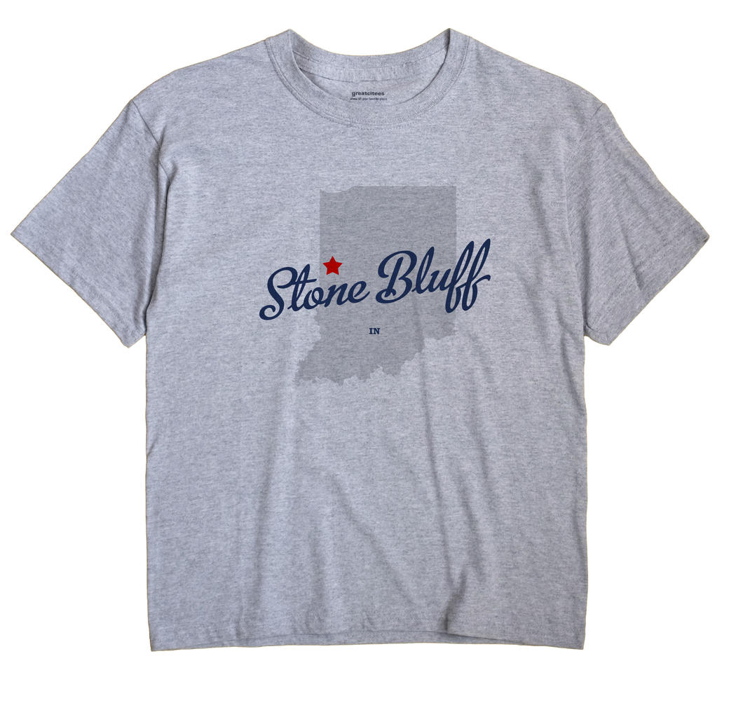 Stone Bluff, Indiana IN Souvenir Shirt