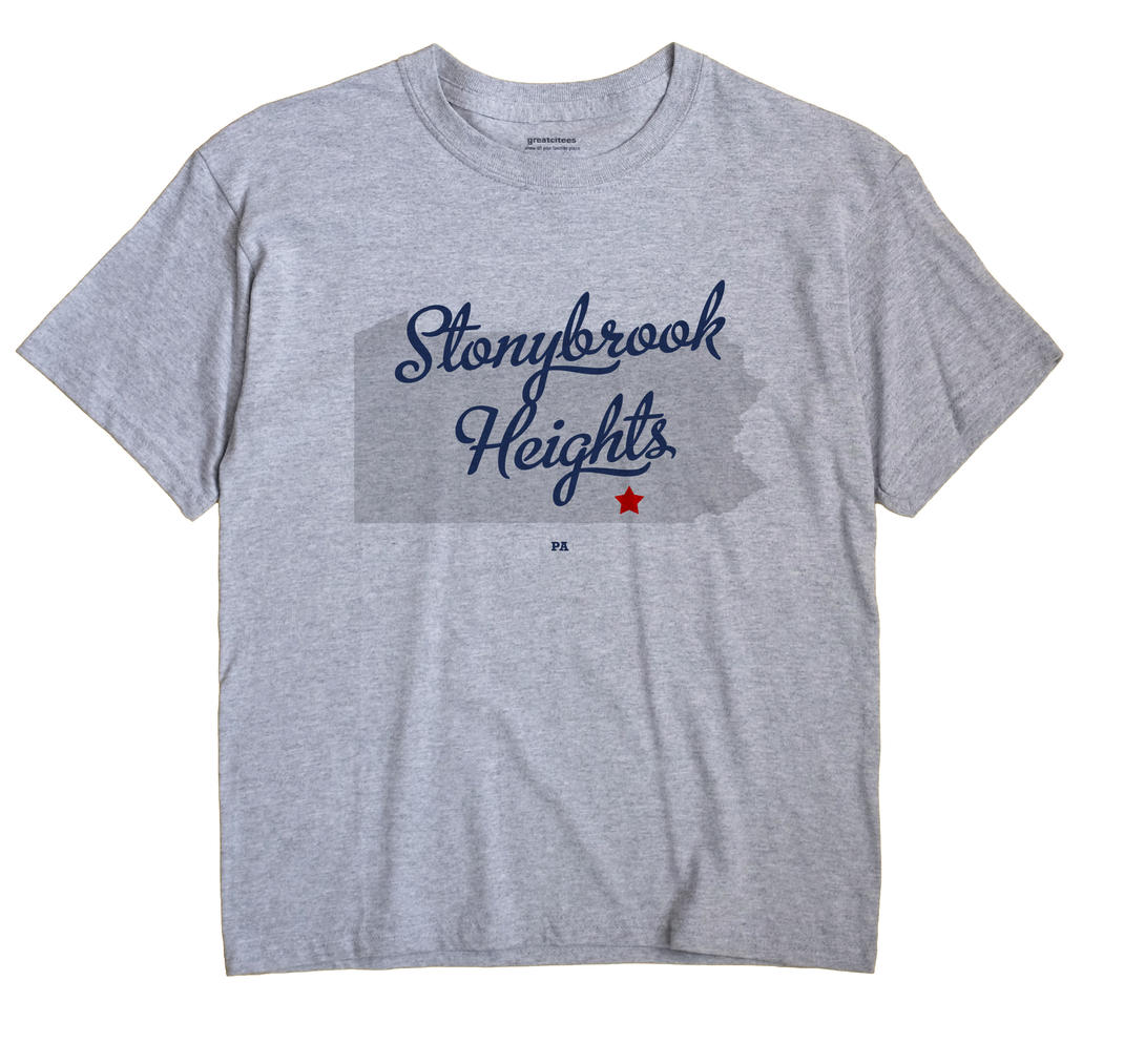 Stonybrook Heights, Pennsylvania PA Souvenir Shirt