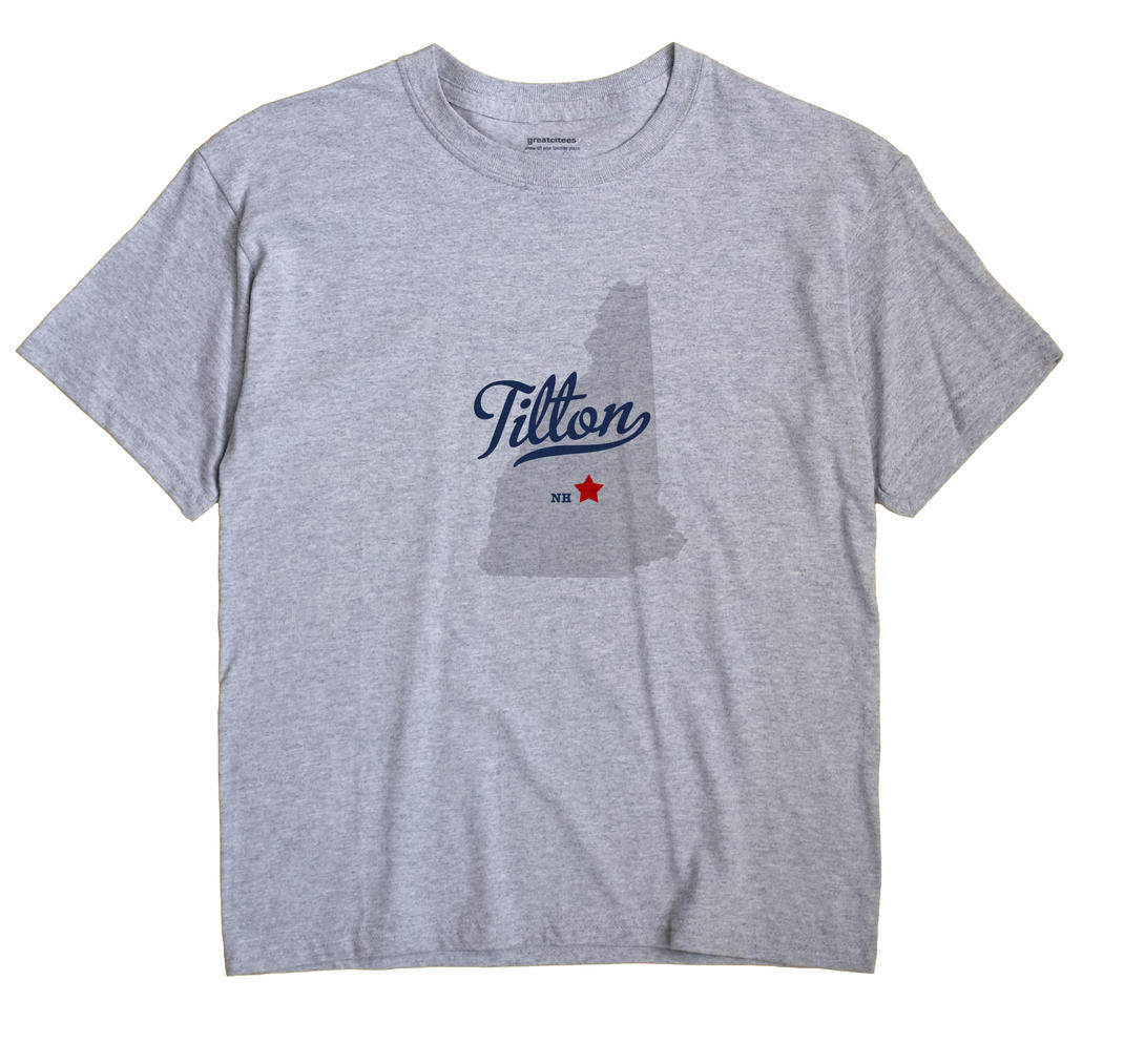 Tilton, New Hampshire NH Souvenir Shirt