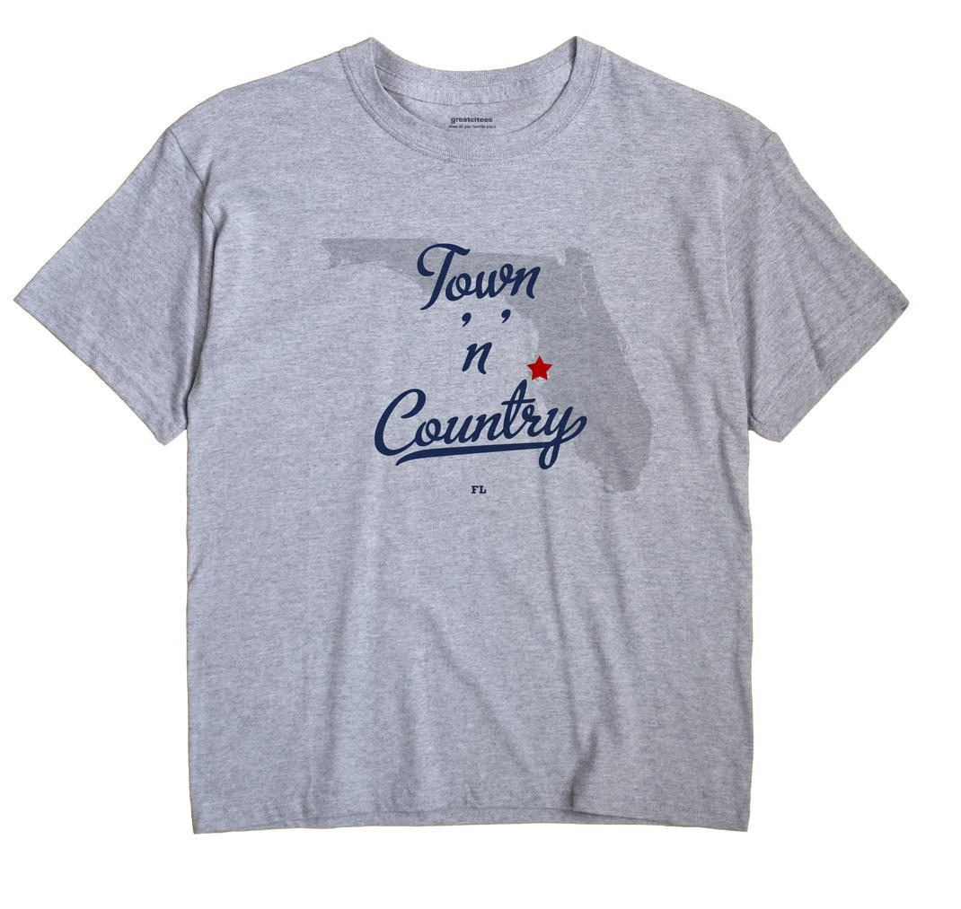 Town 'n' Country, Florida FL Souvenir Shirt