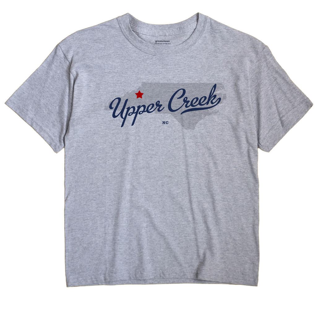 Upper Creek, North Carolina NC Souvenir Shirt