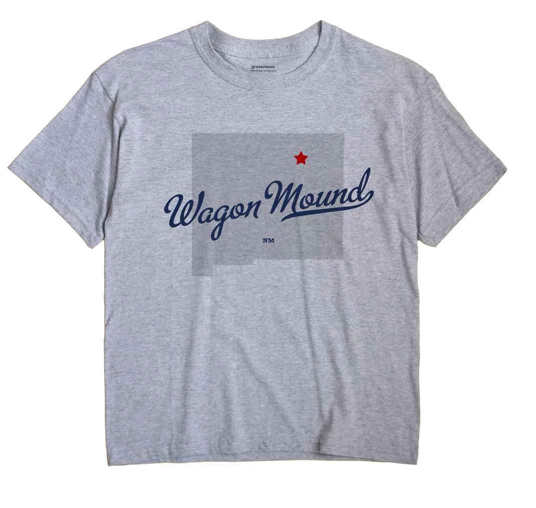 Wagon Mound, New Mexico NM Souvenir Shirt