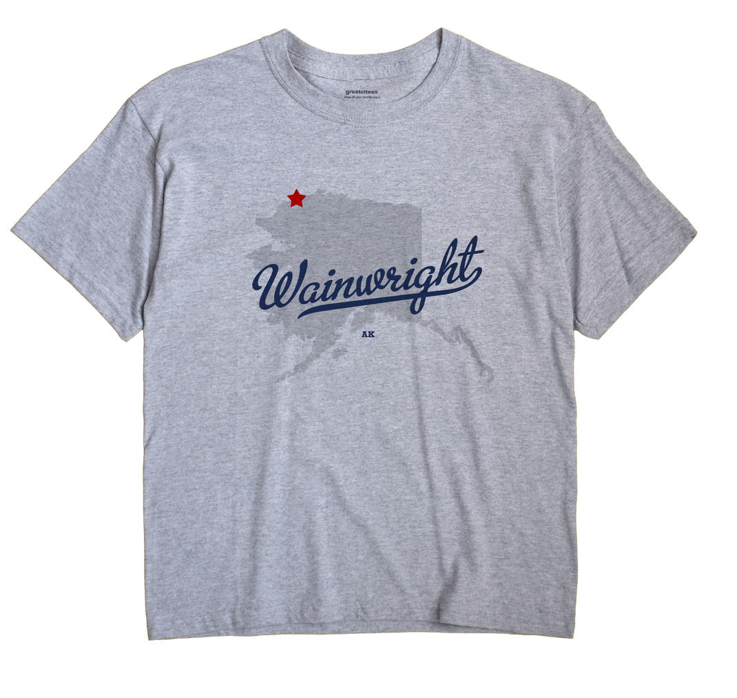 Wainwright, Alaska AK Souvenir Shirt
