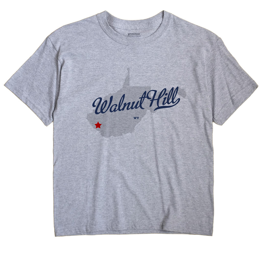 Walnut Hill, West Virginia WV Souvenir Shirt