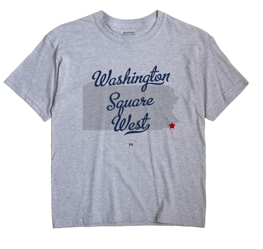 Washington Square West, Pennsylvania PA Souvenir Shirt