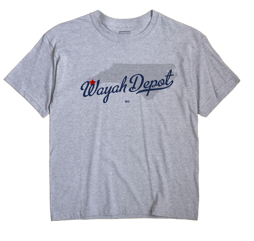 Wayah Depot, North Carolina NC Souvenir Shirt