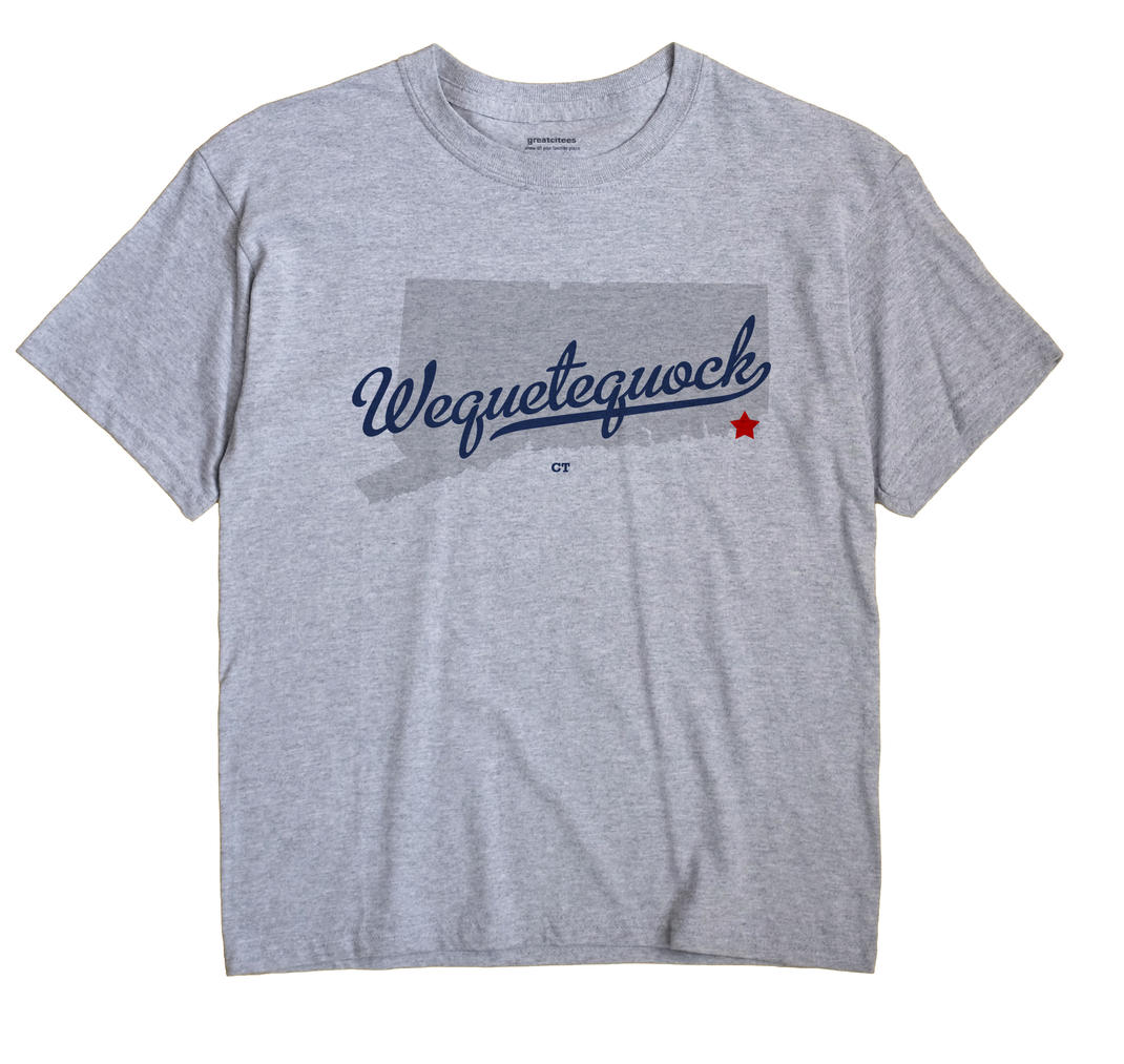 Wequetequock, Connecticut CT Souvenir Shirt