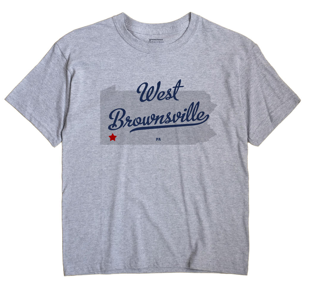 West Brownsville, Pennsylvania PA Souvenir Shirt