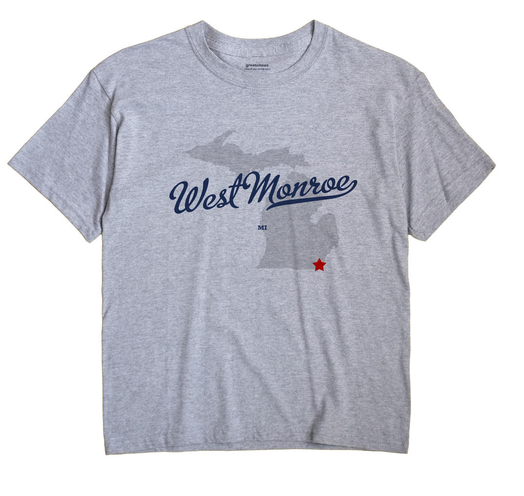 West Monroe, Michigan MI Souvenir Shirt