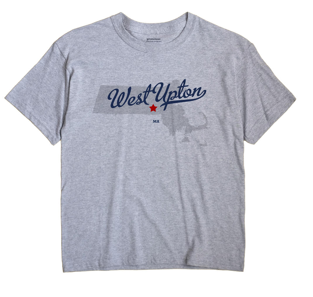West Upton, Massachusetts MA Souvenir Shirt