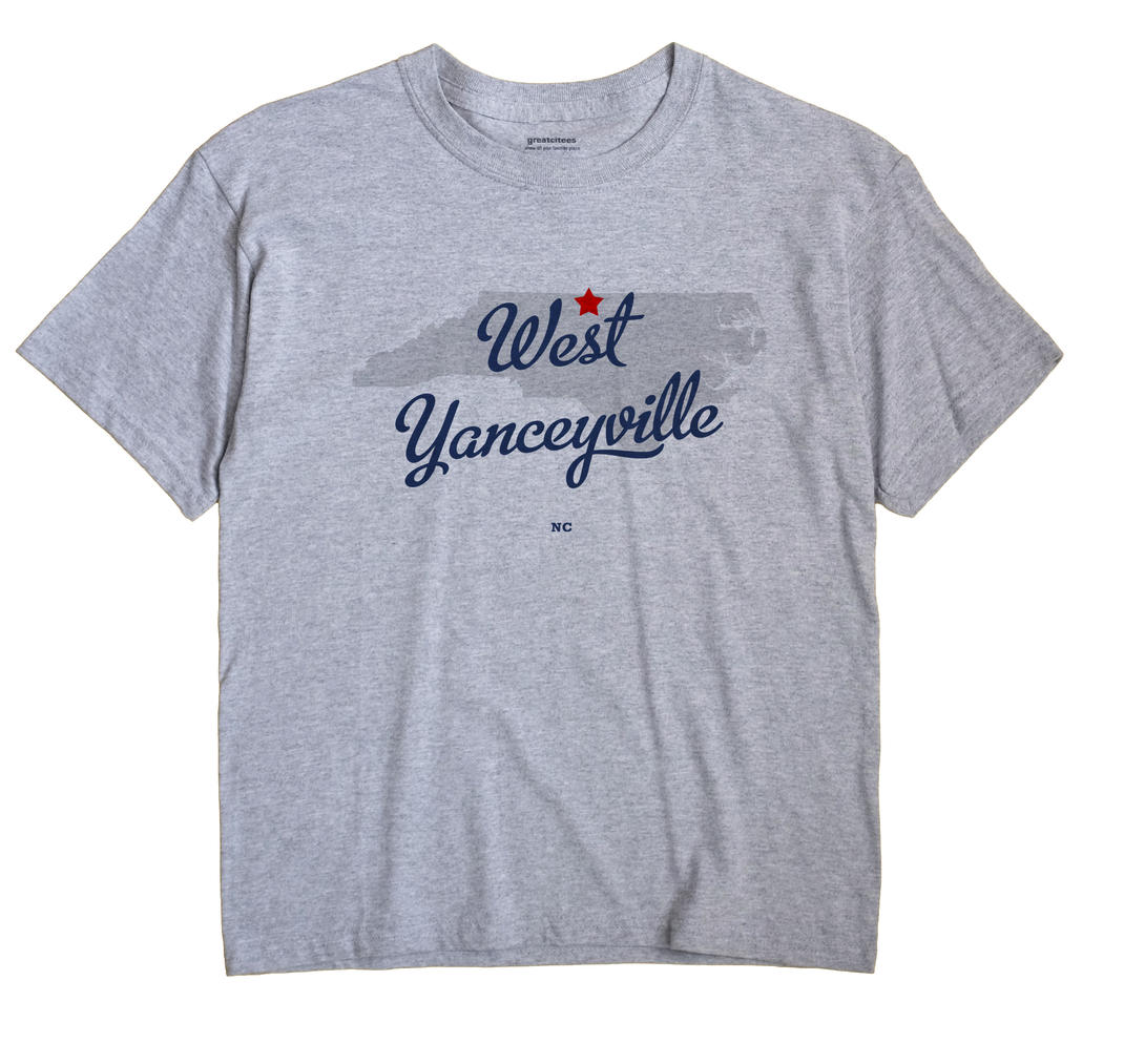 West Yanceyville, North Carolina NC Souvenir Shirt