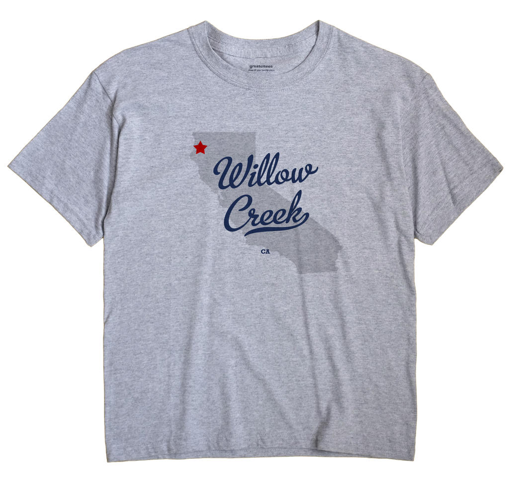 Willow Creek, California CA Souvenir Shirt