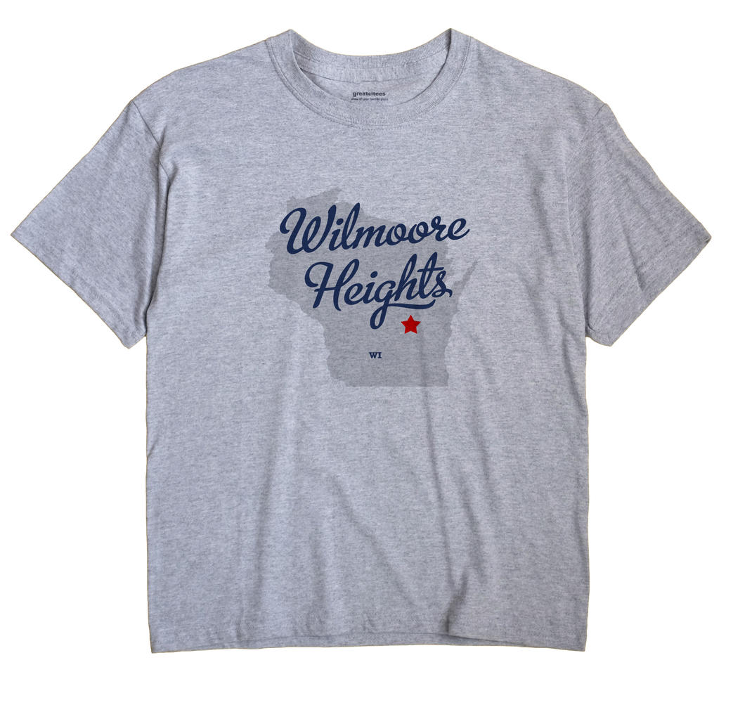 Wilmoore Heights, Wisconsin WI Souvenir Shirt