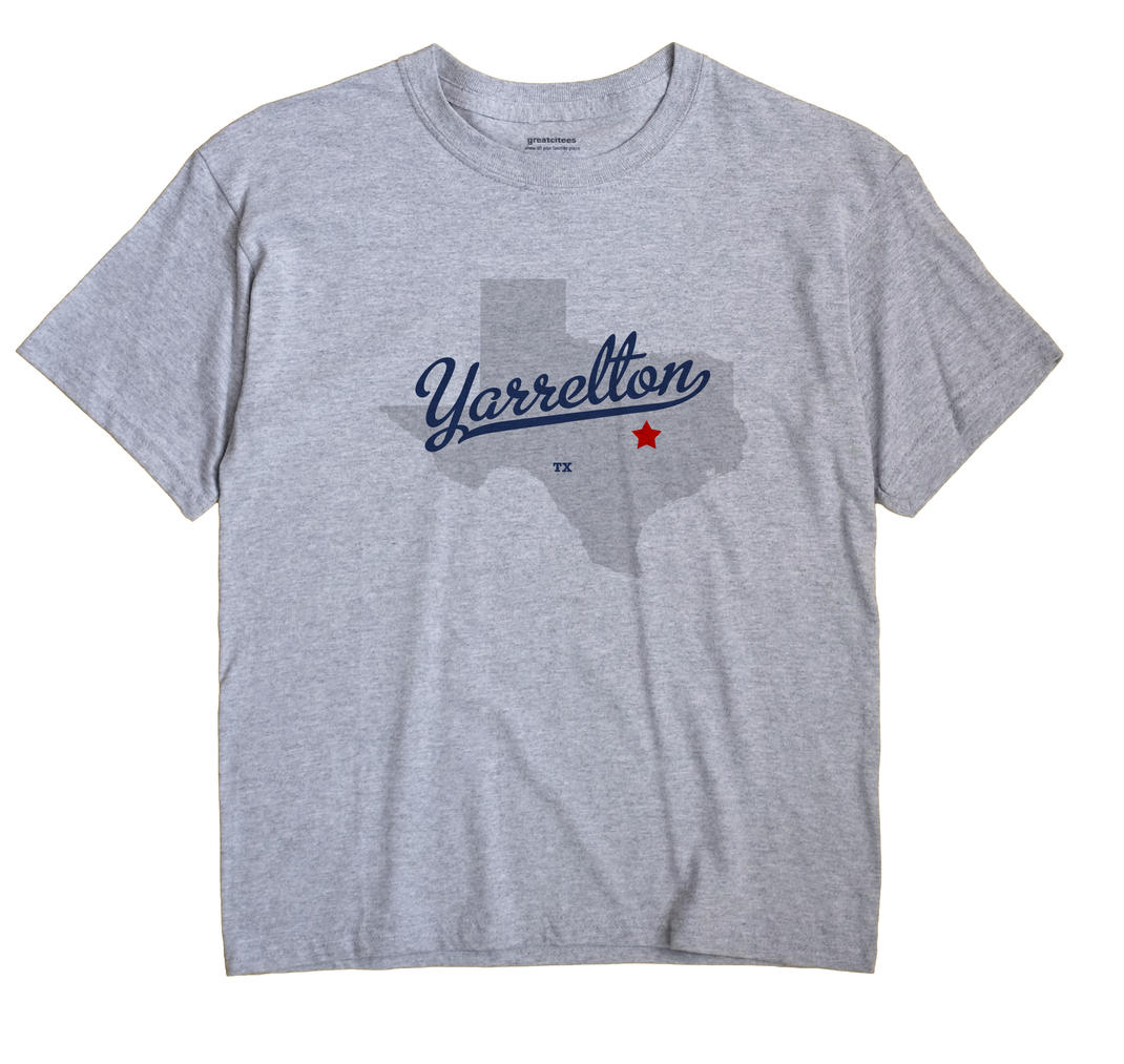Yarrelton, Texas TX Souvenir Shirt